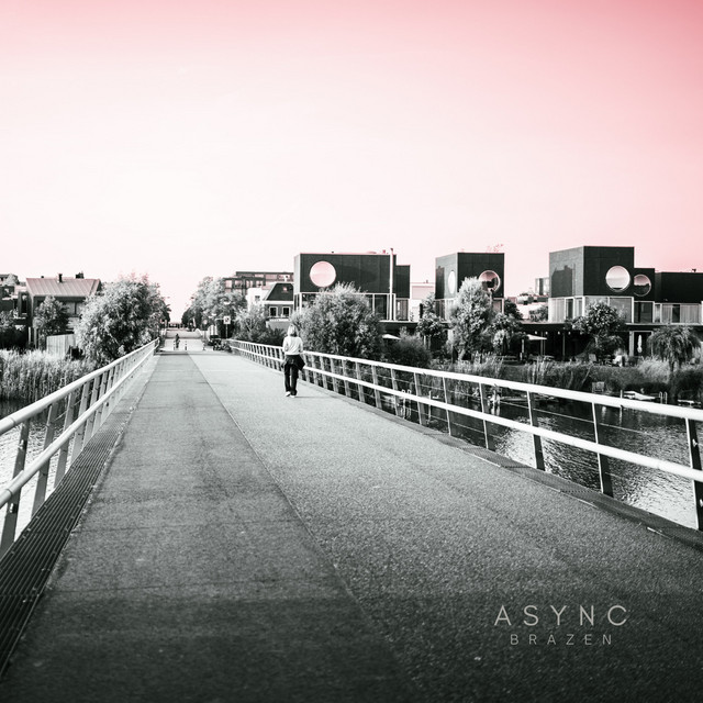 Cover artwork for Brazen by Async