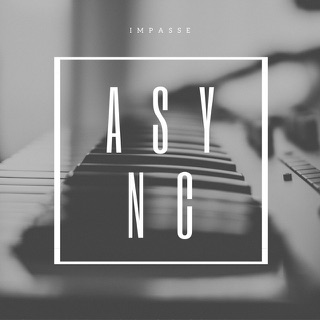 Cover artwork for Impasse by Async