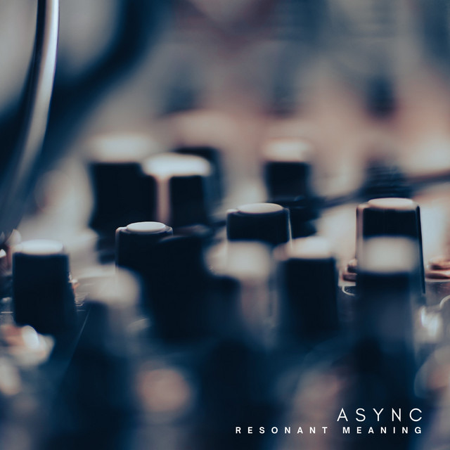 Cover artwork for Resonant Meaning by Async