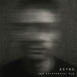 Cover artwork for The Existential Elk by Async