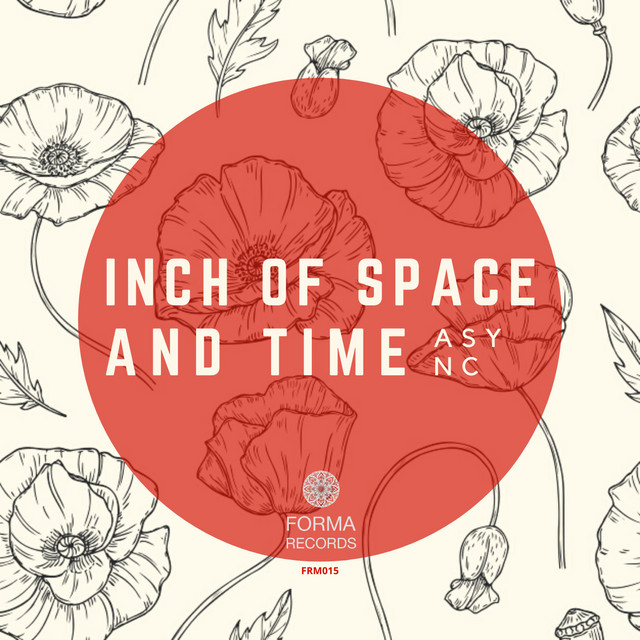 Cover artwork for The inch of space and time by Async