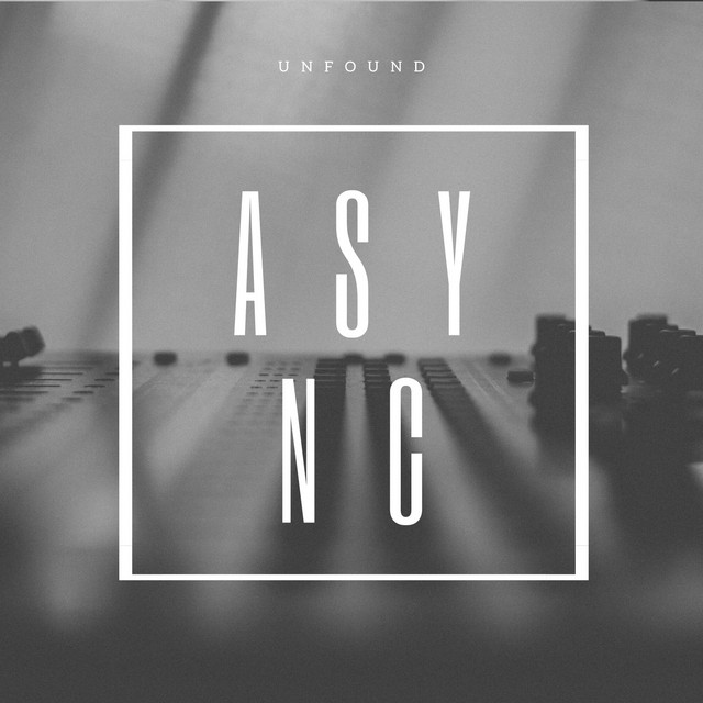 Cover artwork for Unfound by Async